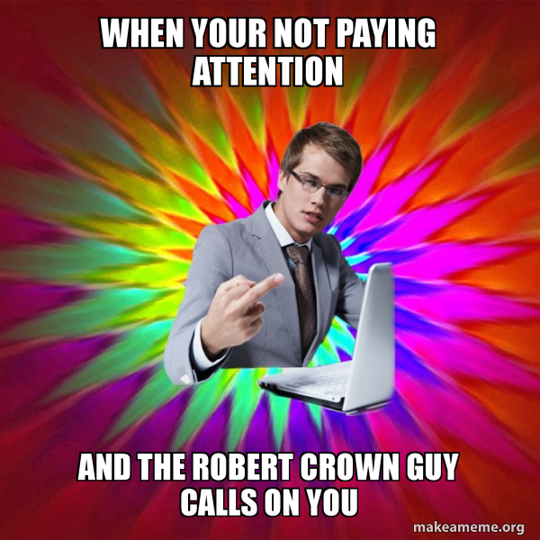 Not Always Overly Suave IT Guy meme