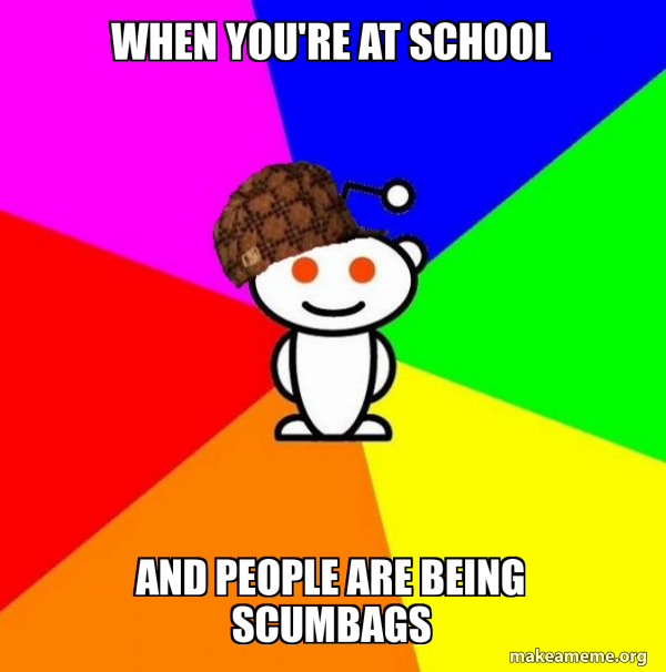 Scumbag Redditor meme