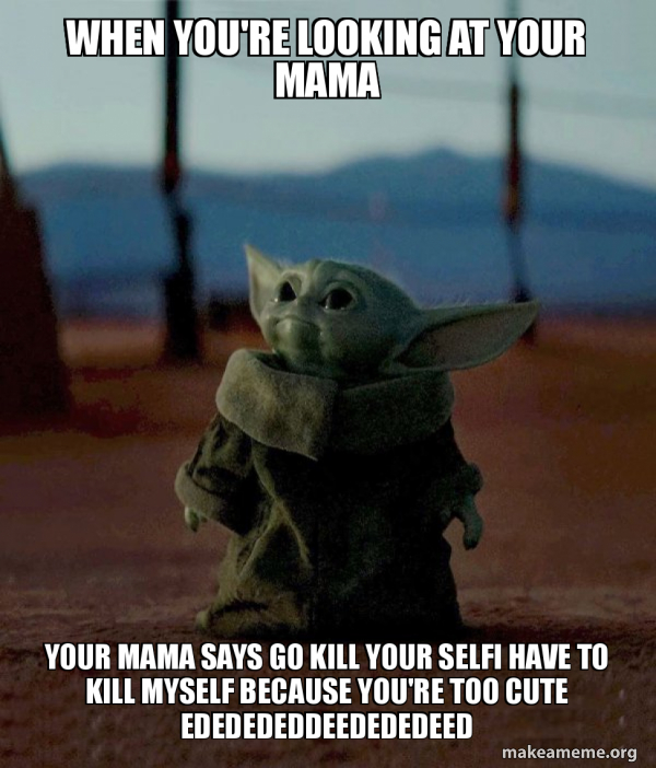 Baby Yoda meme