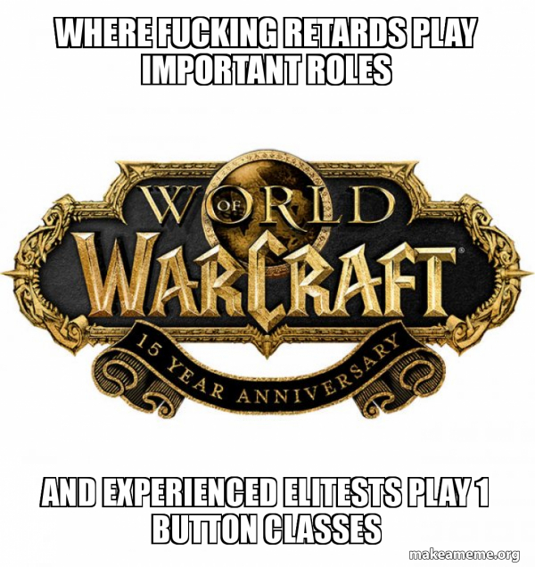 WOW Classic - World of WarCraft meme