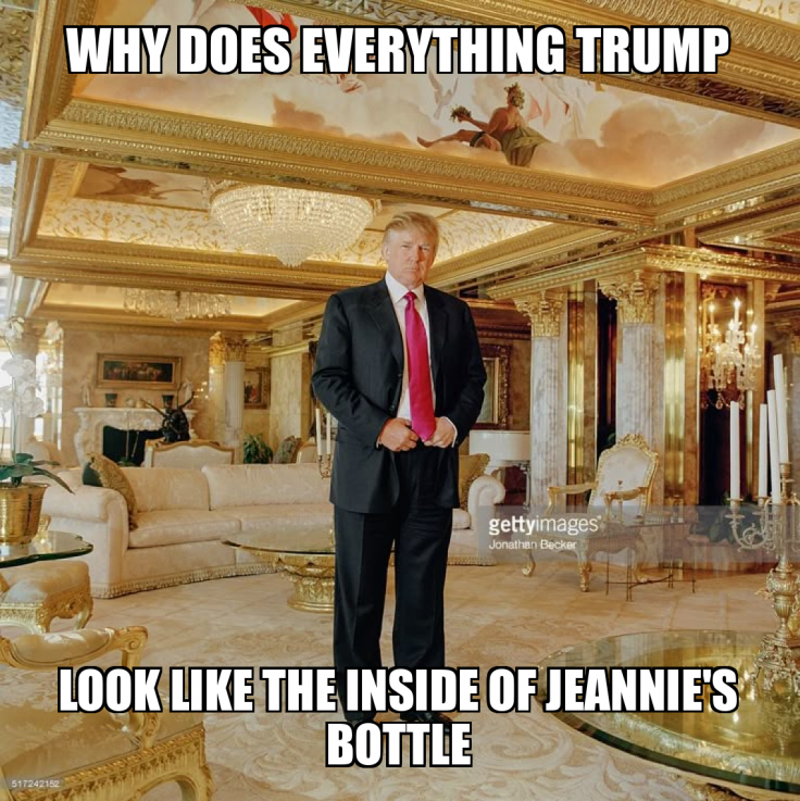 why does everything trump look like the inside of jeannie's bottle Meme ...