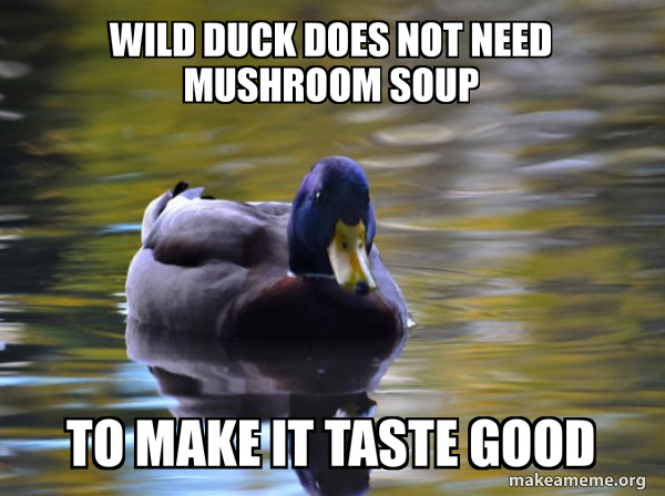 Zen Advice Mallard meme