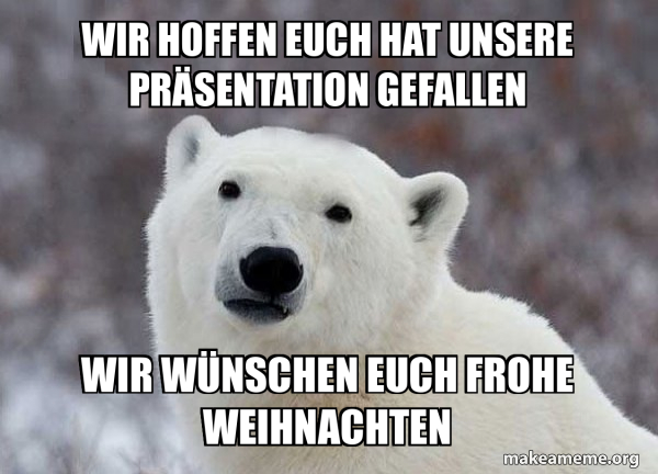 Wir Hoffen Es Hat Euch Gefallen Französisch