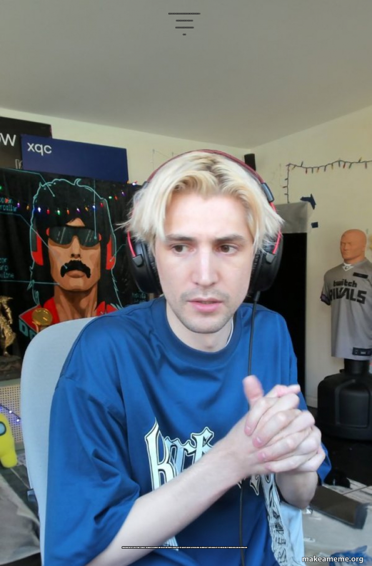 xQc meme