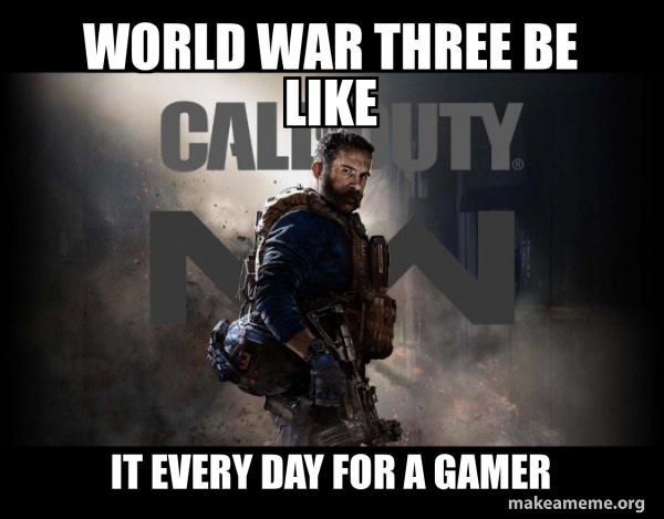 Call of Duty (COD) - Modern Warfare meme