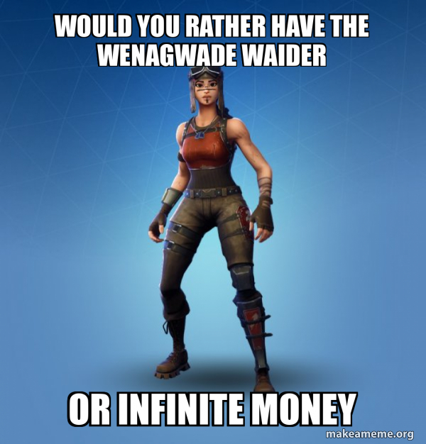 Renegade Raider Fortnite Skin meme
