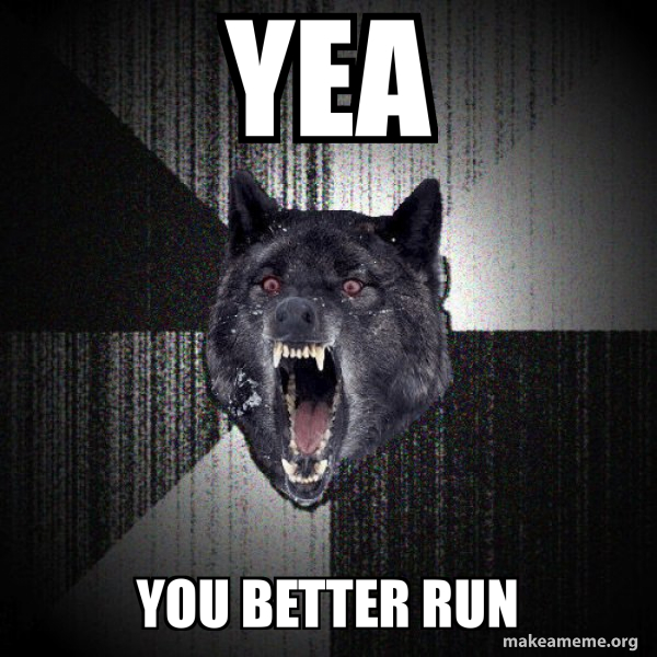 Insanity Wolf meme