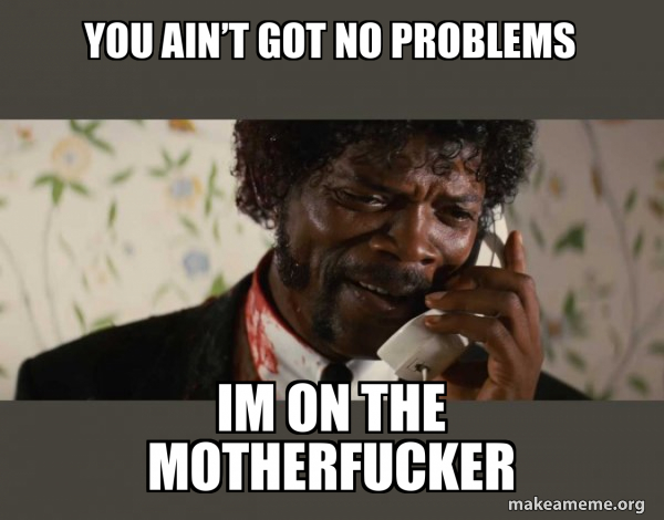 Shit Negro - Pulp Fiction meme