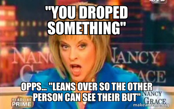 False Fact Nancy Grace meme