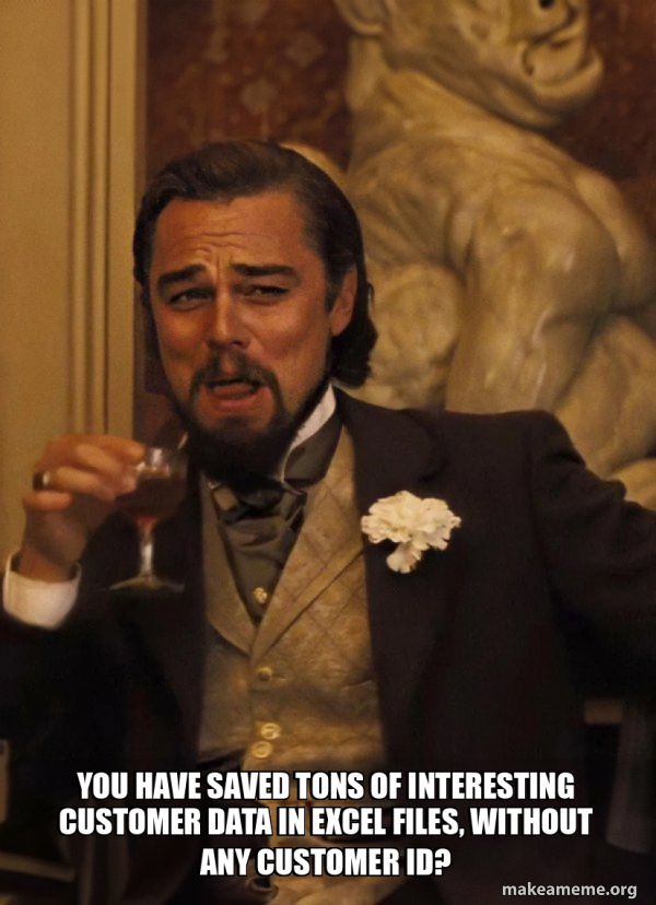 You have saved tons of interesting customer data in excel files ...
