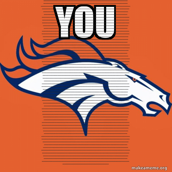 Denver Broncos meme