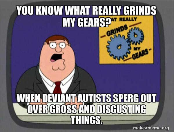 What Grinds My Gears (Family Guy) meme