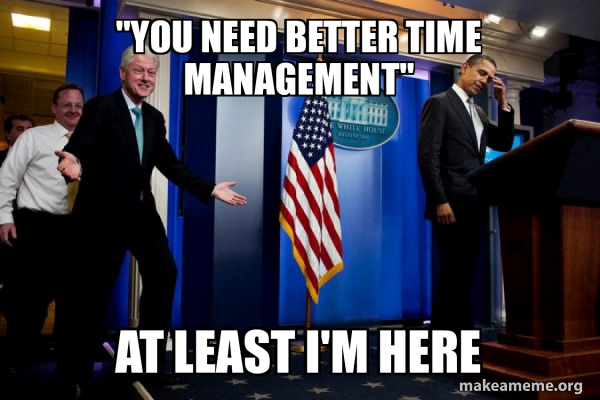 Inappropriate Timing Bill Clinton meme