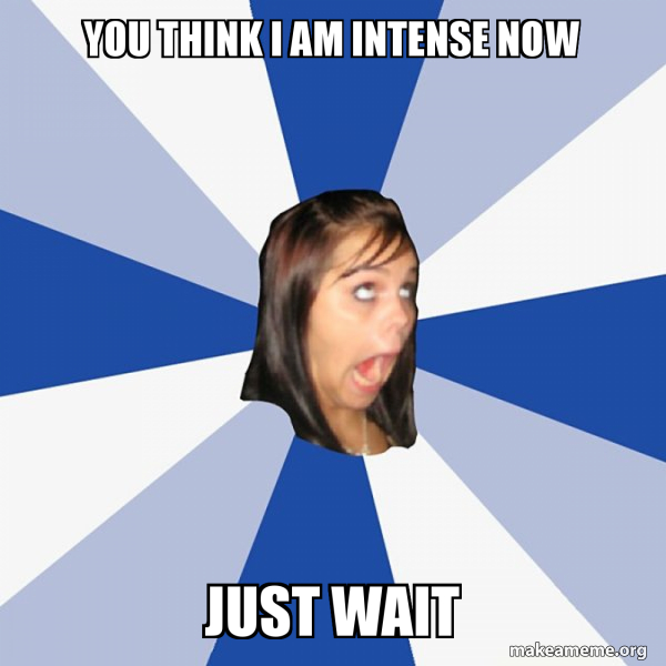 Intense Girlfriend Memes