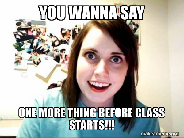 Overly Attached GirlFriend meme