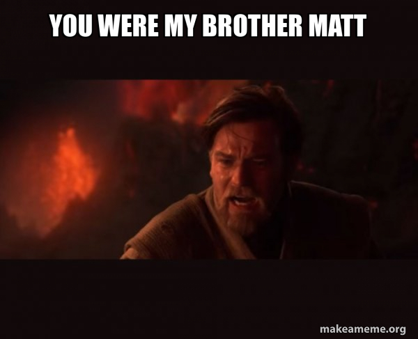 Obi-Wan Kenobi - You Were The Chosen One! meme