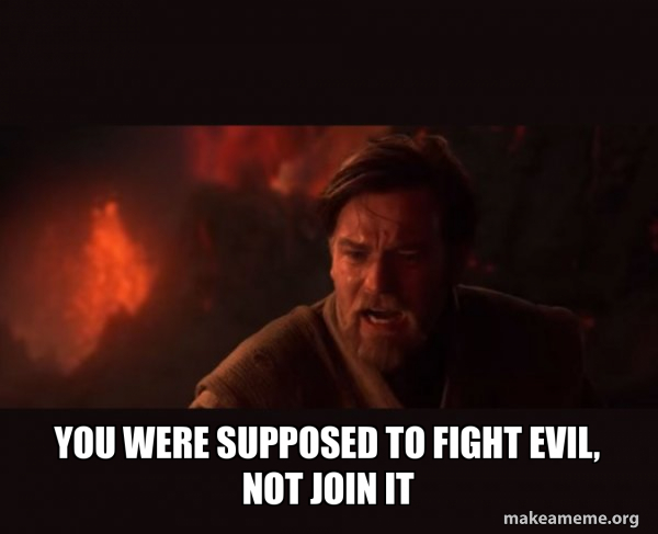 Obi-Wan Kenobi - You Were The Chosen One! meme