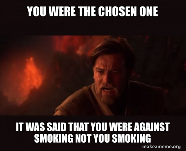 Obi-Wan Kenobi - You Were The Chosen One! meme