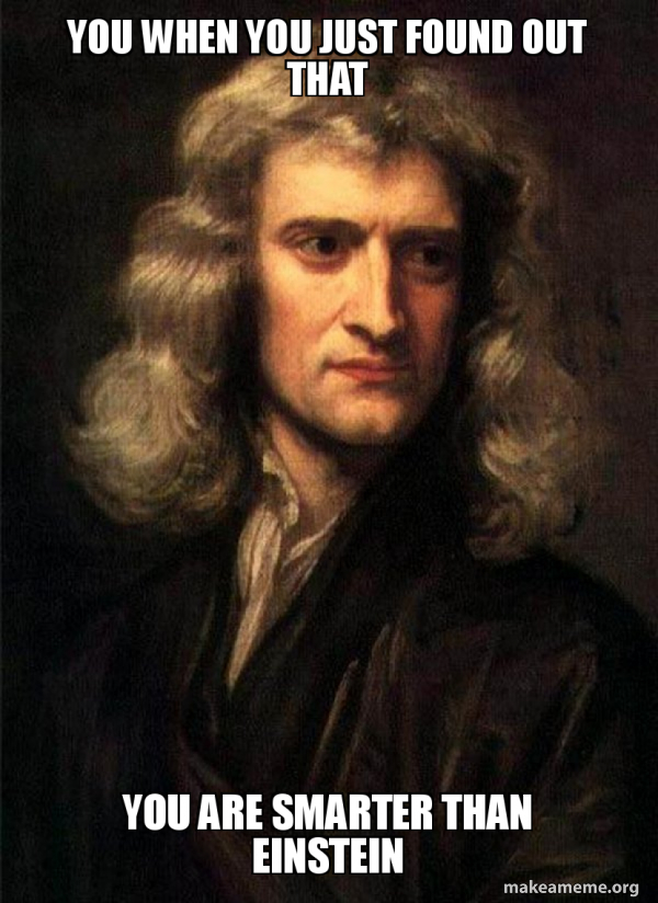 Sir Isaac Newton meme