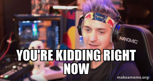 Ninja Tyler Blevins meme