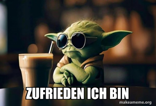 Ich Bin Zufrieden