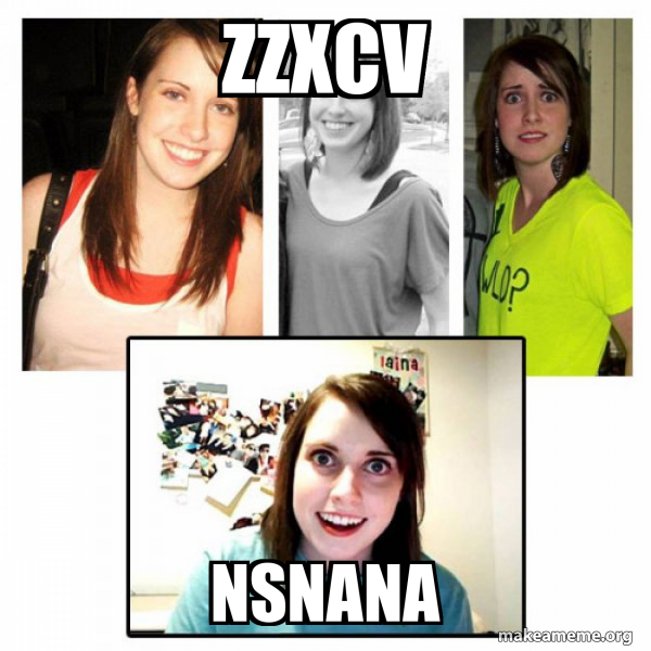 OAG's Overly Attached GirlFriend's meme